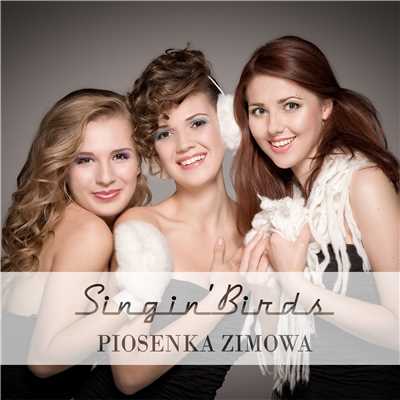 シングル/Piosenka zimowa/Singin' Birds