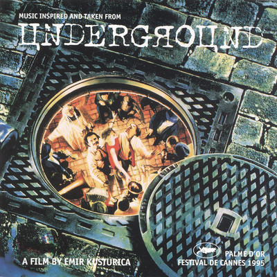 Underground (Original Motion Picture Soundtrack)/Goran Bregovic