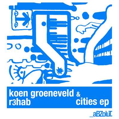 Cities EP/R3hab & Koen Groeneveld