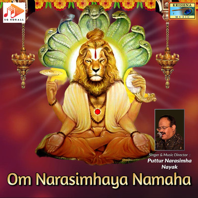 シングル/Om Narasimhaya Namaha/Puttur Narasimha Nayak