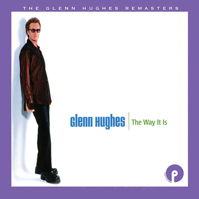 アルバム/The Way It Is : Expanded Edition/Glenn Hughes