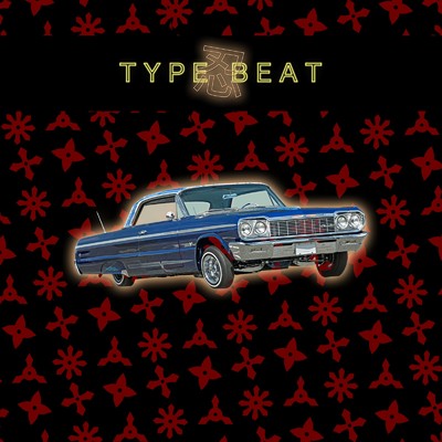 アルバム/West Coast Type Beat, Vol.1/TYPE NINJA BEAT