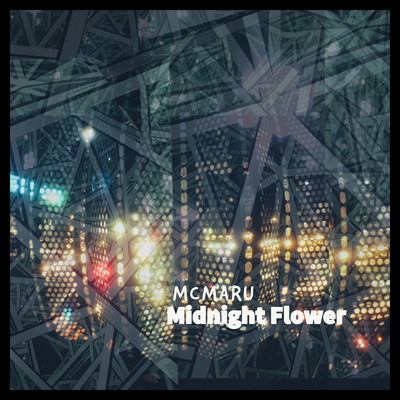 Midnight Flower/MCMARU