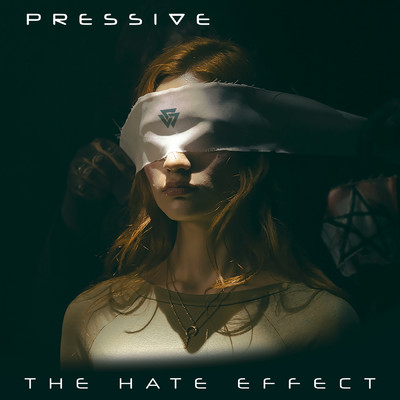The Hate Effect/Pressive