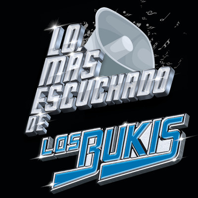 アルバム/Lo Mas Escuchado De/Los Bukis