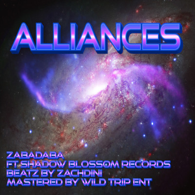 Alliances (feat. Shadow Blossom Records)/Zabadaba