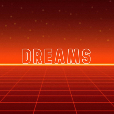 アルバム/Dreams/Dripzz