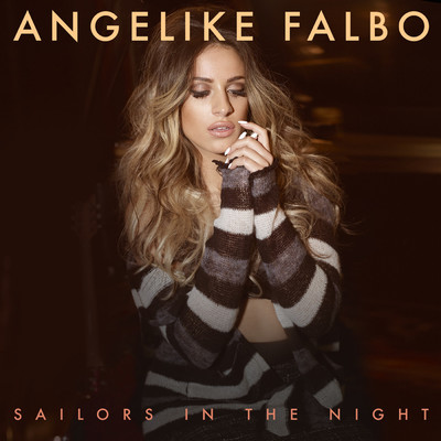 Sailors in the Night/Angelike Falbo