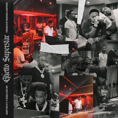 Ghetto Superstar (feat. G Herbo & Doe Boy)/Roddy Ricch