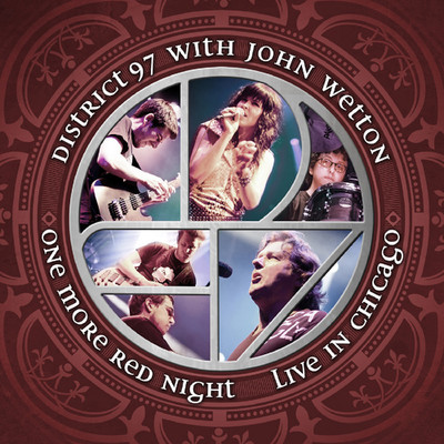 One More Red Nightmare (feat. John Wetton) [Live]/District 97