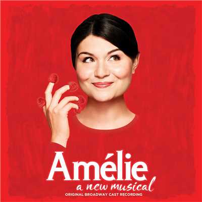 Times Are Hard for Dreamers (Pop Version)/Original Cast of Amelie
