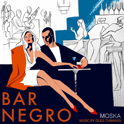 Bar Negro/Paulinho Moska & Oleg Tumanov