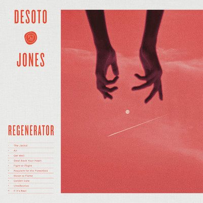 アルバム/Regenerator/Desoto Jones