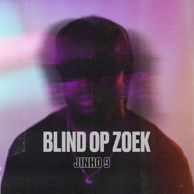 Blind Op Zoek (Trapagas)/Jinho 9
