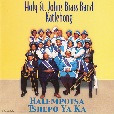 Wakrazulwa/Holy St Johns Brass Band Katlehong