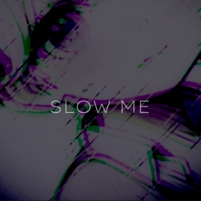 シングル/slow me/LEDO13