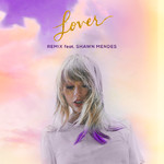 シングル/Lover (featuring Shawn Mendes／Remix)/Taylor Swift