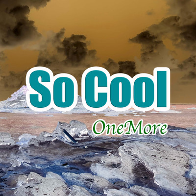 アルバム/So Cool/OneMore