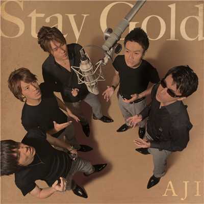 アルバム/Stay Gold/AJI