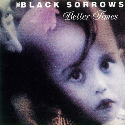 On A Night Like This/The Black Sorrows