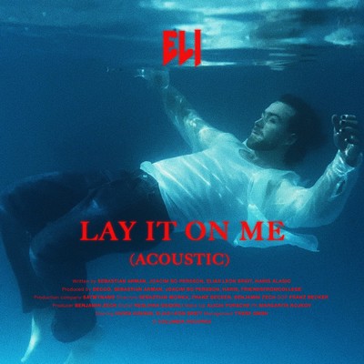 シングル/Lay it on me (Acoustic)/ELI