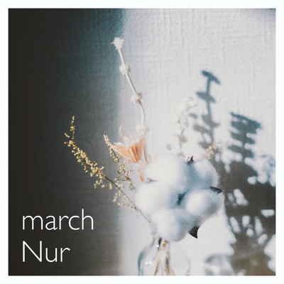 シングル/march (Remix)/Nur