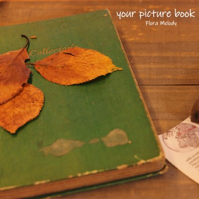 your picture book/Flora Melody