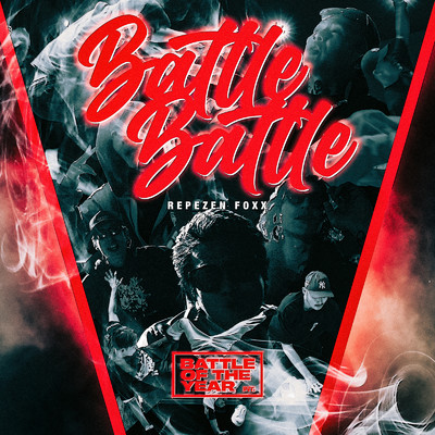 シングル/Battle Battle/Repezen Foxx