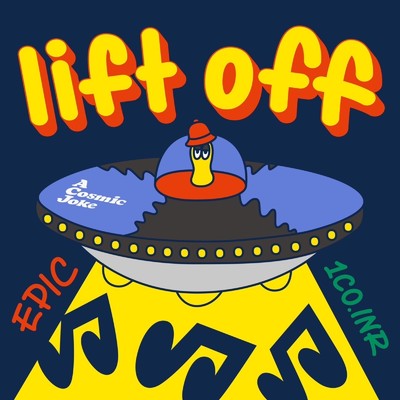 lift off/Epic & 1Co.INR