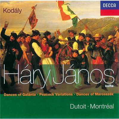 アルバム/Kodaly: Hary Janos Suite／Dances of Marosszek／Peacock Variations／Galanta/モントリオール交響楽団／シャルル・デュトワ
