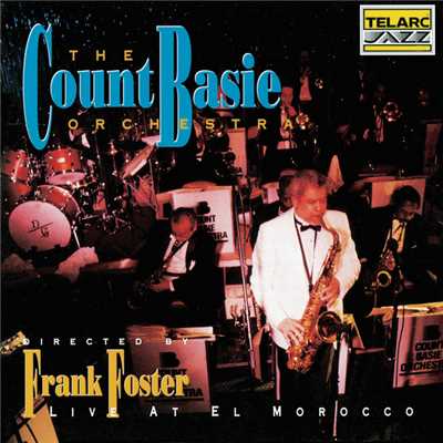 アルバム/Count Basie Orchestra Live At El Morocco/カウント・ベイシー・オーケストラ