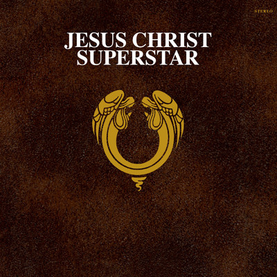 アルバム/Jesus Christ Superstar (50th Anniversary ／ Remastered 2021)/アンドリュー・ロイド・ウェバー