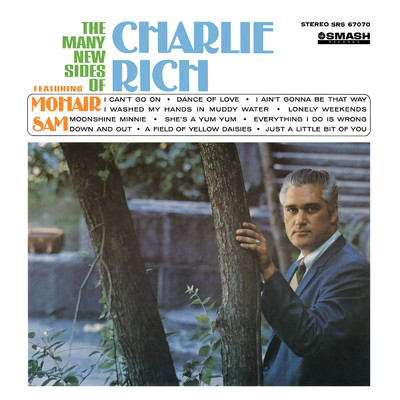 The Many New Sides Of Charlie Rich/チャーリー・リッチ