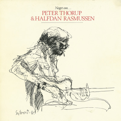 Peter Thorup／Halfdan Rasmussen