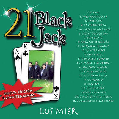 21 Black Jack/Los Mier