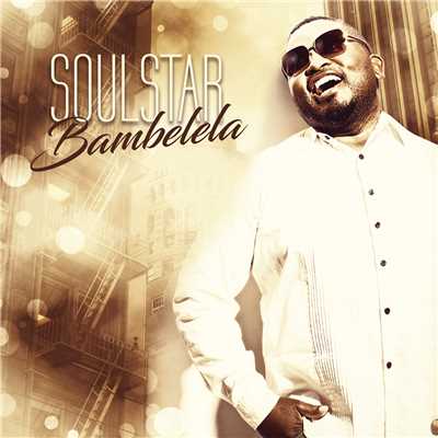 シングル/Bambelela (featuring Da Capo)/SoulstaR