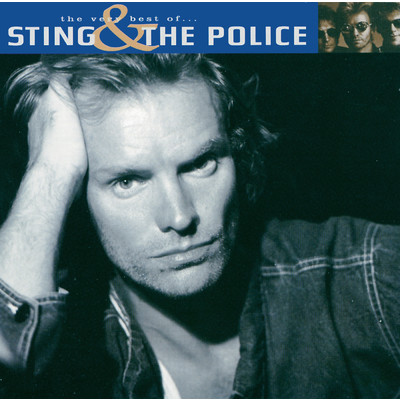The Very Best Of Sting And The Police/スティング／ポリス