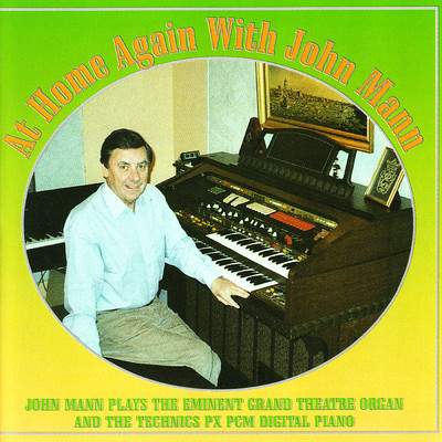 At Home Again With John Mann/John Mann