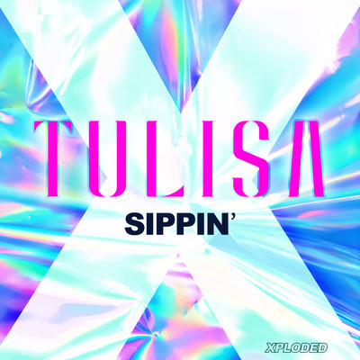 シングル/Sippin'/Tulisa