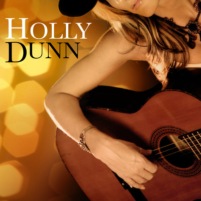 On the Wings of an Angel/Holly Dunn