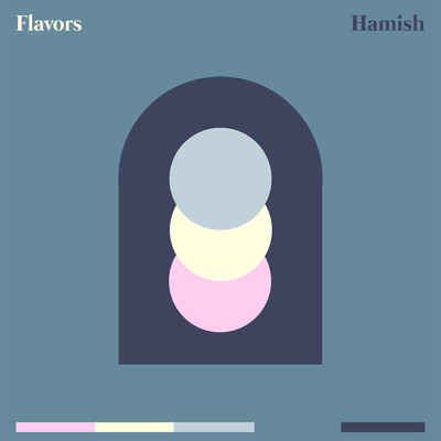 シングル/Flavors/Hamish