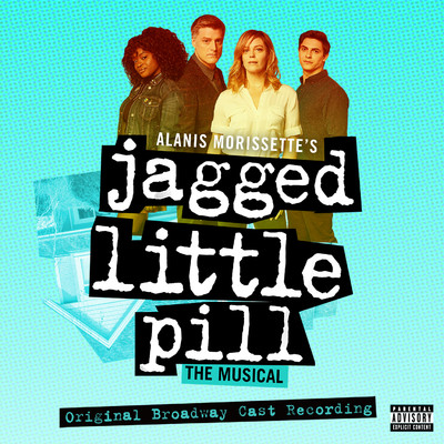 Jagged Little Pill (Original Broadway Cast Recording)/Various Artists