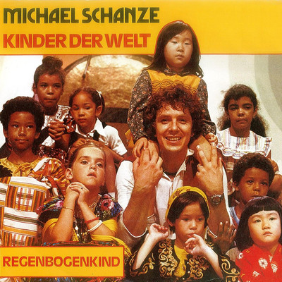 Regenbogenkind/Michael Schanze