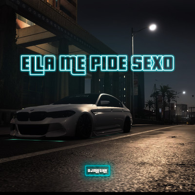 Ella Me Pide Sexo (Turreo Edit)/DJ Mutha