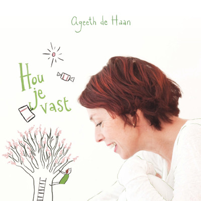 アルバム/Hou Je Vast/Ageeth De Haan