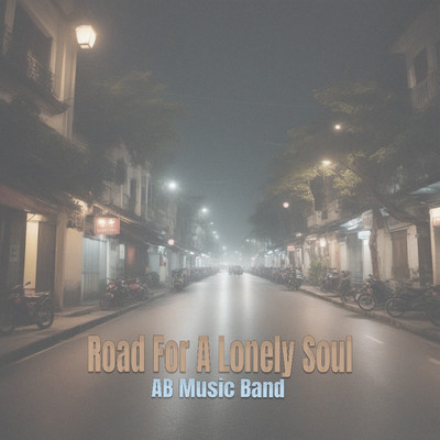 Road For A Lonely Soul (Instrumental)/AB Music Band
