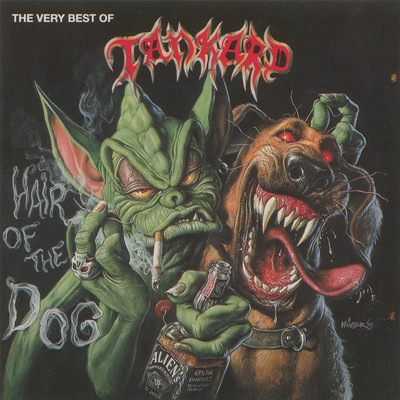 アルバム/Hair Of The Dog: The Very Best Of Tankard (2005 Remaster)/Tankard