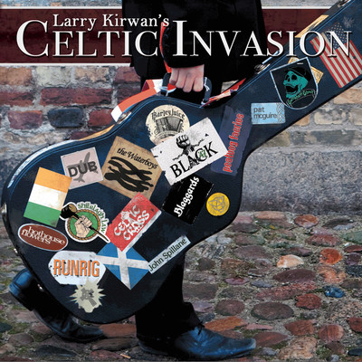 Larry Kirwan's Celtic Invasion/Various Artists