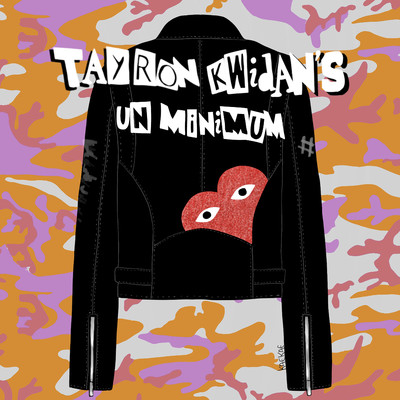 アルバム/Un Minimum/Tayron Kwidan's