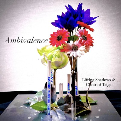 アルバム/Ambivalence/Lifting Shadows & Choir of Taiga